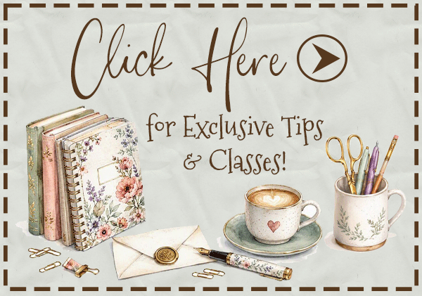 Click here for exclusive tips and classes!